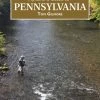 Wilderness Adventures Press Fly Fishers Guide To Pennsylvania Books
